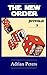 The New Order (Joypolis, #2)