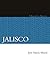 Jalisco. Historia breve (Hi...