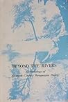 Beyond the Rivers: An Anthology of Twentieth Century Paraguayan Poetry