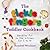 The Tickle Fingers Toddler Cookbook by Annabel Woolmer