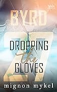 27: Dropping the Gloves