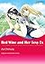 Red Wine and Her Sexy Ex by Ao Chimura