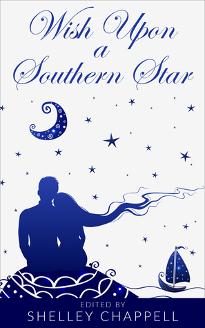 Wish Upon a Southern Star: A Collection of Retold Fairy Tales (Paperback)