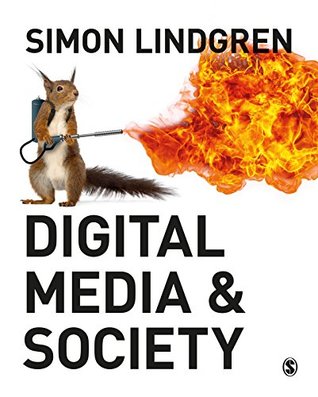 Digital Media and Society (Kindle Edition)