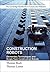Construction Robots: Volume 3: Elementary Technologies and Single-Task Construction Robots