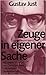 Zeuge in eigener Sache: Die fünfziger Jahre in der DDR (German Edition)