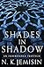 Shades in Shadow: An Inheritance Triptych (The Inheritance Trilogy)