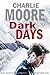 Dark Days by Charlie Moore