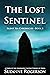 The Lost Sentinel (Silent S...