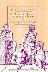 Cristianismo, tolerancia social y homosexualidad. Los gays  en Europa occidental desde el comienzo de la Era Cristiana hasta el siglo XIV