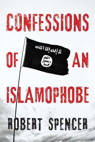Confessions of an Islamophobe (Hardcover)