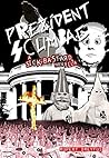 Prezident Scumbag!: A Sick Bastard Novella (The Sick Bastard World Tour Collection) Prezident Scumbag!: A Sick Bastard Novella (The Sick Bastard World Tour Collection)