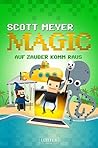 Auf Zauber komm raus
