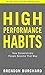 High Performance Habits: Ho...