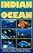 Indian Ocean: Tropical Fish...