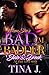 When She's Bad, I'm Badder by Tina J.