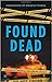 FOUND DEAD [Paperback] [Jan 01, 2017] Guha Ray,Shantanu
