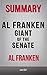 Summary: Al Franken, Giant ...