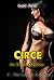 The Lonely Goddess (Circe: An Erotic Odyssey Book 2)