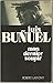 Mon dernier soupir by Luis Buñuel Mon dernier soupir by Luis Buñuel