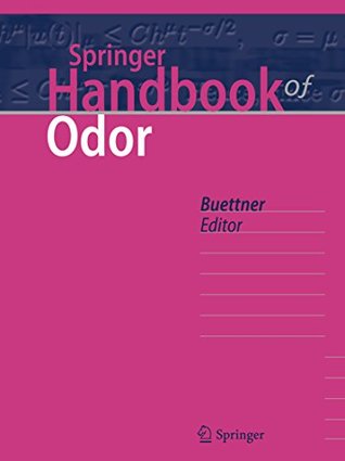 Springer Handbook of Odor (Springer Handbooks)