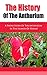 The History of the Anthuriu...