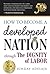 How to Become a Developed Nation Through The Dignity of Labour