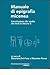 Manuale di epigrafia micenea. Introduzione allo studio dei te... by Maurizio del Freo