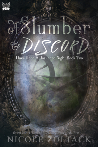 Of Slumber and Discord (Once Upon a Darkened Night #2)