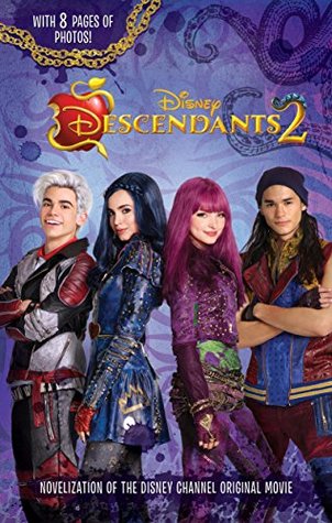 Descendants 2 (Descendants Junior Novel, #2)