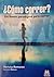 ¿Cómo correr? Un nuevo paradigma para correr