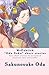 WePublish "Oda Saku" short stories: four short stories by acclaimed Japanese late storyteller (Japanese Edition)