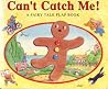 Can't Catch Me!: A Fairy Tale Flap Book