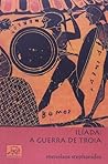 Ilíada: A Guerra ...