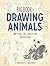 Big Book of Drawing Animals...