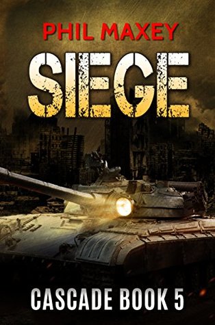 Siege (Cascade #5)