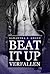 Beat it up - verfallen (Beat it up, #1)