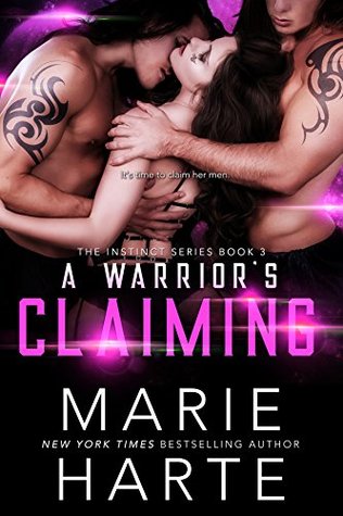 A Warrior's Claiming (The Instinct #3)