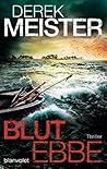 Blutebbe by Derek Meister