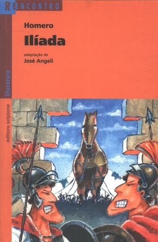 Ilíada (Série Reencontro)