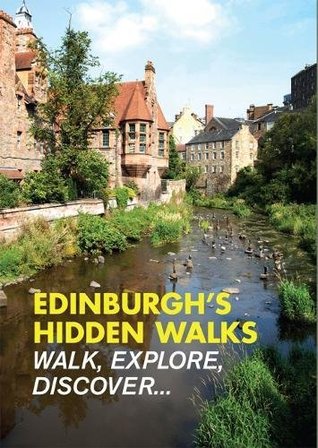 Edinburgh's Hidden Walks (Paperback)