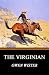 The Virginian (Illustrated)