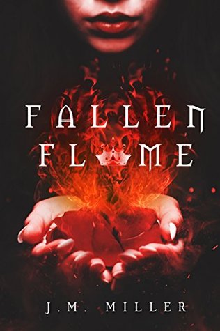 Fallen Flame (Fallen Flame, #1)