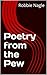 Poetry from the Pew