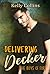 Delivering Decker (Boys of Fury #3)