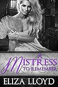 A Mistress To Remember