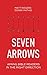 Seven Arrows: Aiming Bible Readers in the Right Direction