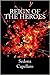 Reign of the Heroes (Rise of the Heroes #3)