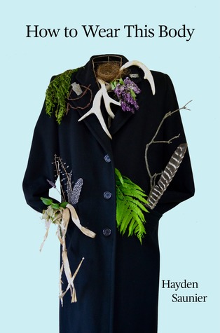 How to Wear This Body