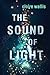 The Sound of Light by Claire Wallis
